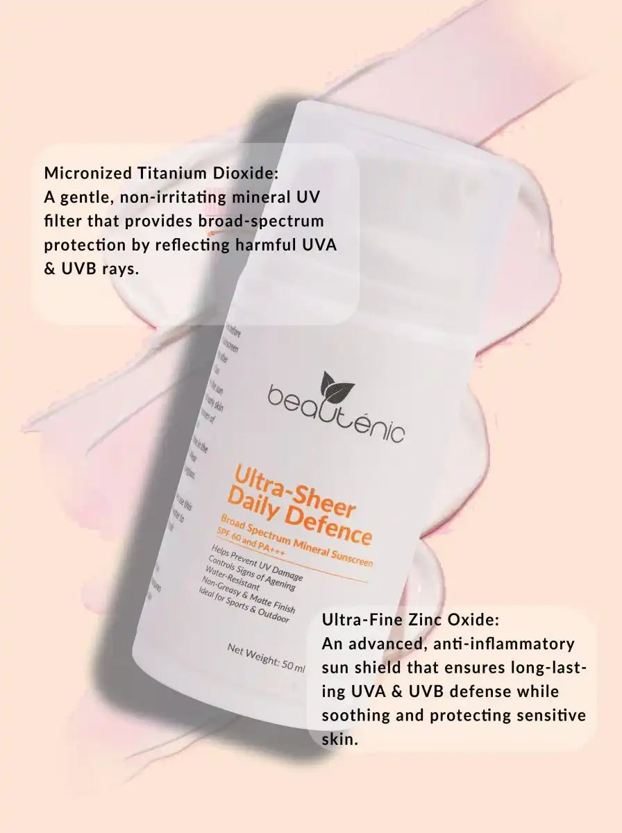 Beautenic - Ultra Sheer Daily Defence Mineral Sunscreen SPF 60, PA+++